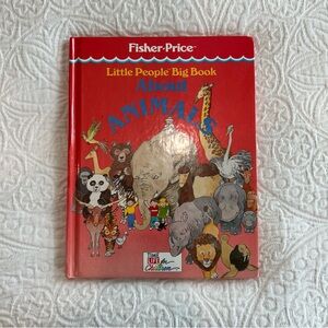 Vintage Fisher-Price Little People Big Book About Animals - Red Cover